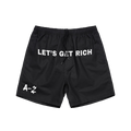 LETS GET RICH SHORTS